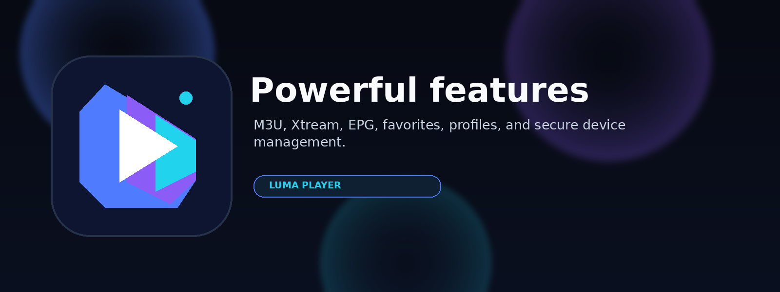 Luma Player feature header artwork with abstract safe interface elements.